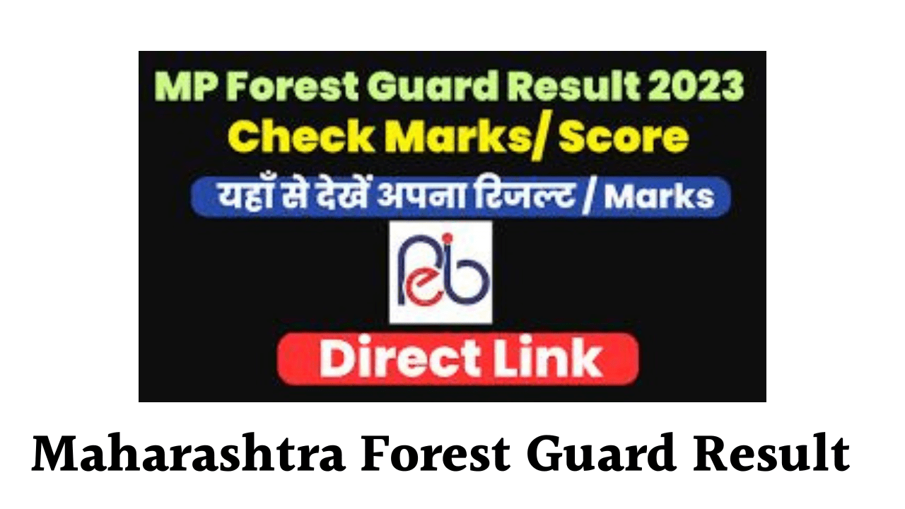 Maharashtra Forest Guard Result