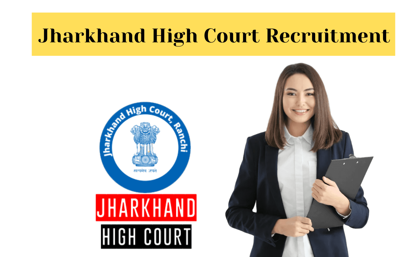 Jharkhand High Court Recruitment